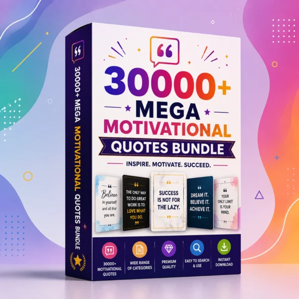 30000+ Mega Motivational Quotes Bundle